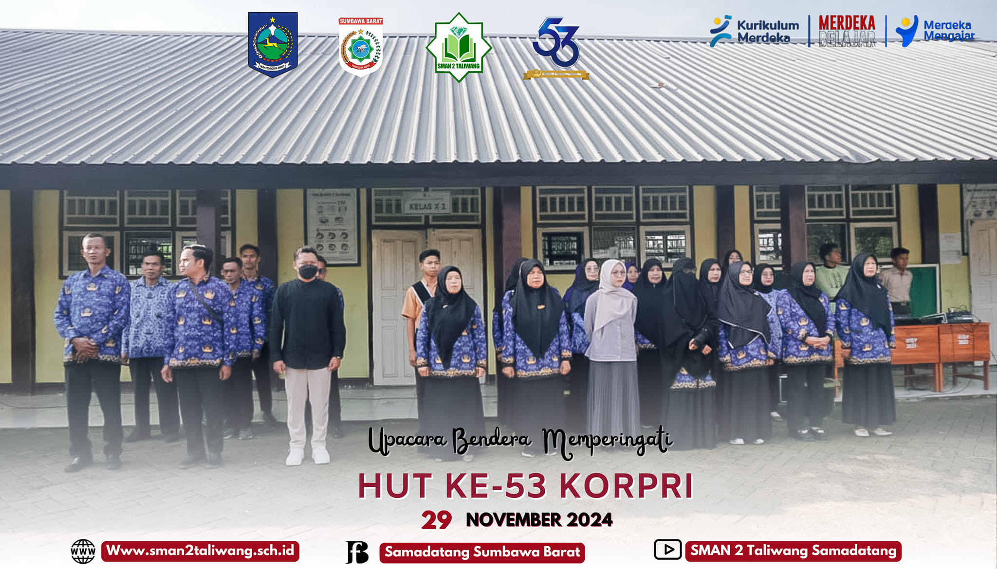 SMAN 2 Taliwang Gelar Upacara Bendera untuk Memperingati HUT Ke-53 KORPRI.