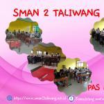 PENILAIAN AKHIR SEMESTER GANJIL TAHUN PELAJARAN 2021/2022 SMAN 2 TALIWANG